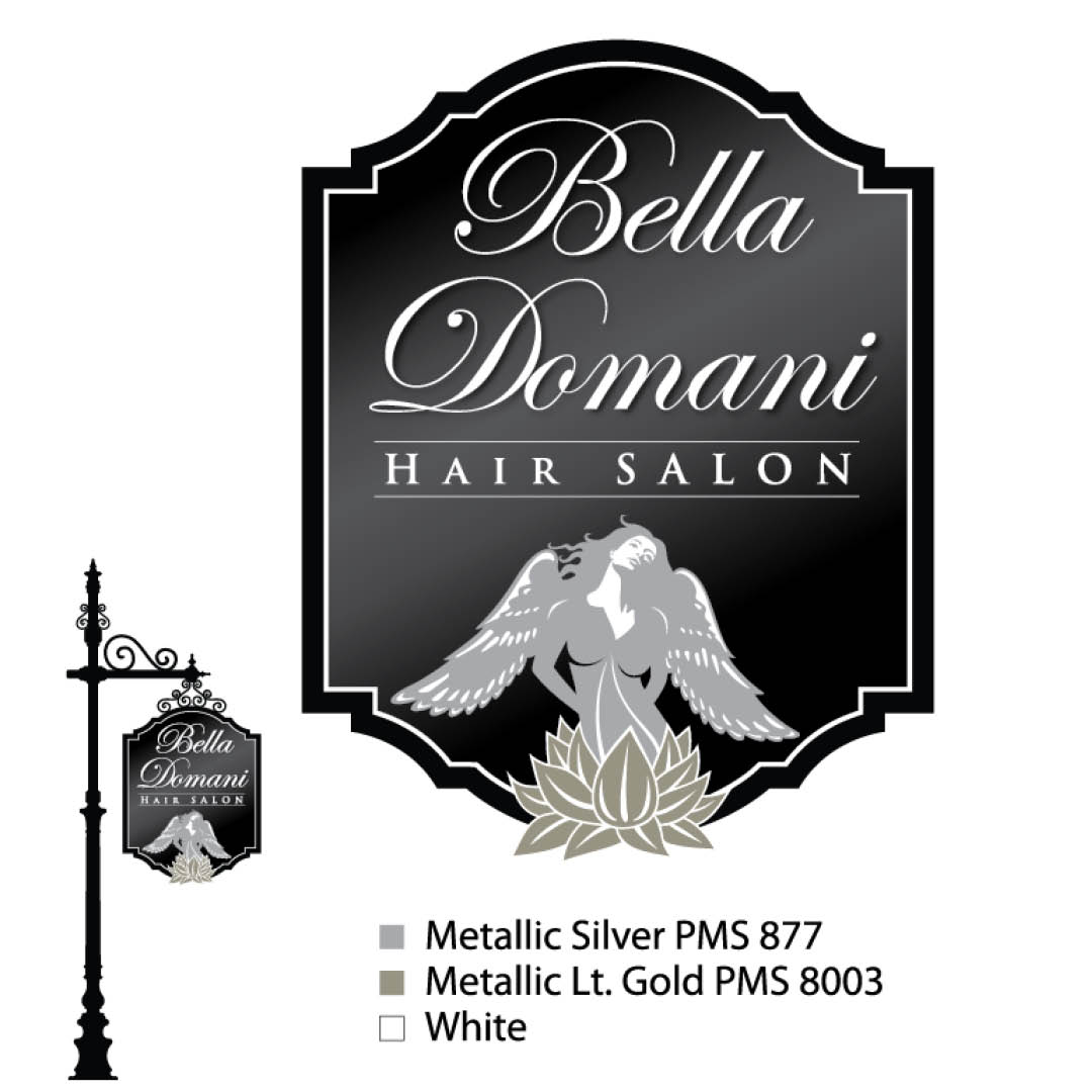 Bella Domani Sign